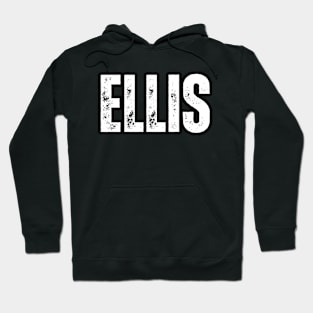 Ellis Name Gift Birthday Holiday Anniversary Hoodie